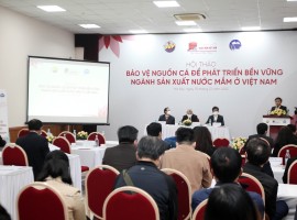 Hội thảo “Bảo vệ nguồn cá để phát triển bền vững ngành sản xuất nước mắm ở Việt Nam”.